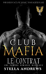 Club mafia, tome 1 : Le contrat par 