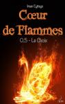 Coeur de Flammes, tome 0.5 : Le Choix par Eyitayo