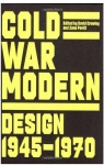 Cold War Modern : Design 1945-1970 par Crowley