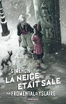 Simenon : La neige tait sale (BD) par Fromental