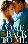 Come Back to Me, tome 1 : Come Back to Me par 
