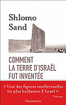 Comment la terre d’Israël fut inventée par Sand
