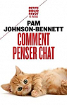 Comment penser chat par Johnson - Bennett