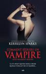 Histoires de Vampires, tome 15 : Comment sduire un vampire par Sparks