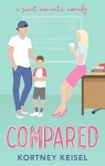 Compared: A Sweet Romantic Comedy par Keisel