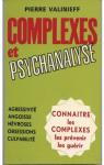 Complexes et psychanalyse par Valinieff