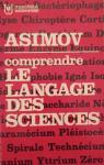 Comprendre le langage des sciences par Asimov