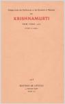 Compte-rendu des conférences et des questions et réponses - 1935 New-York par Krishnamurti