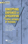 Conceptions, croyances et reprsentations en maths, sciences et technos par Lafortune
