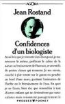 Confidences d'un biologiste par Rostand