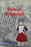 Connaissez-vous le prince imprial ? par Decaux