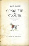 Conquete du cavalier : Premiers lments d'quitation par Benoist-Gironire