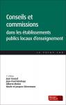 Conseils Et Commissions Dans Les tablissements Publics Locaux D'enseignement par Gavard