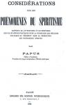 Considrations sur les phnomnes du spiritisme, rapports de l'hypnotisme et du spiritisme par Papus