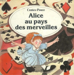 Contes-Pouce : Alice au pays des merveilles par Pernoud
