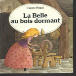 Contes-Pouce : La Belle au bois dormant par Pernoud