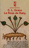 La rose de Raby par Grace