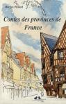 Contes de provinces de France par Plnard