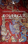 Contes et lgendes du Rouergue : Villefranchois, Causse et Sgala par Lombard