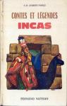 Contes et légendes incas. par Lambert-Lafarge