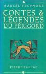 Contes & légendes du Périgord par Secondat