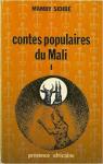 Contes populaires du Mali I par Sibid