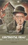 Continental films : Cinéma français sous contrôle allemand par Leteux