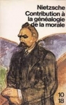 Contribution  la gnalogie de la morale - De La philologie  la gnalogie par Nietzsche