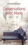 Conversations avec Marie par Tétreault