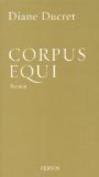 Corpus equi par Ducret
