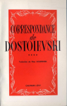 Correspondance de Dostoevski, tome 4 par Dostoevski