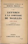Lettres  la Comtesse de Noailles (1901-1919) par Proust