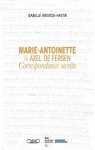 Correspondance secrète par Marie-Antoinette