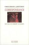 Correspondance par Toulouse-Lautrec