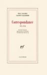 Correspondance (1911-1954) : Paul Claudel / Gaston Gallimard par Claudel