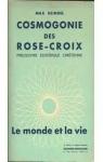 Cosmogonie des Rose-Croix par Heindel