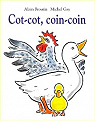 Cot-cot, coin-coin par Broutin