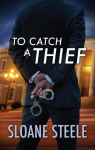 Counterfeit Capers, tome 3 : To Catch a Thief par 