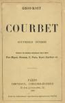 Courbet, Souvenirs Intimes par Gros-Kost