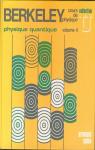 Cours de physique, tome 4 : Physique quantique par Wichmann