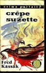 Crpe-Suzette par Kassak