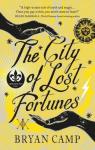 Crescent City, tome 1 : The City of Lost Fortunes par Camp