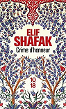 Crime d'honneur par Shafak