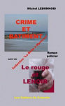 Crime et btiment suivi de Le Rouge et Lenoir par 