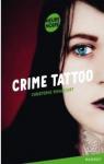 Crime tattoo par Miraucourt
