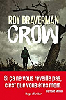 Crow  par Braverman