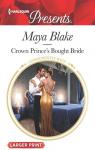 Crown Prince's Bought Bride par Blake
