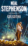 Cryptonomicon, tome 3 : Golgotha par Stephenson