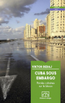Cuba sous embargo par Dedaj