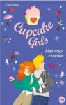 Cupcake girls, tome 24 : Alex coeur chocolat par Simon